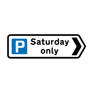 Parking direction sign (Saturday only)